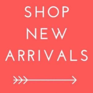 New Arrivals Daily!